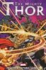 MIGHTY THOR BY MATT FRACTION VOL 03 TP [9780785161677]